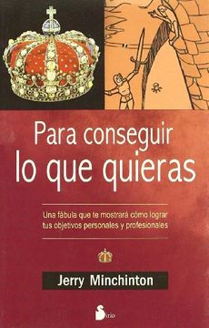portada PARA CONSEGUIR LO QUE QUIERAS (2006)