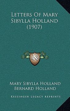 portada letters of mary sibylla holland (1907) (en Inglés)