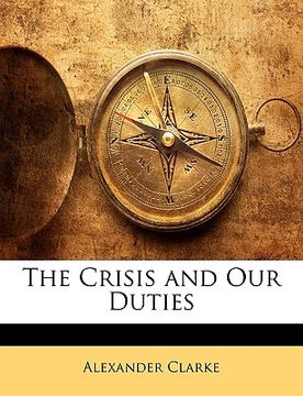 portada the crisis and our duties