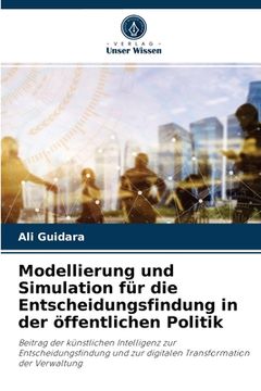 portada Modellierung und Simulation für die Entscheidungsfindung in der öffentlichen Politik (in German)