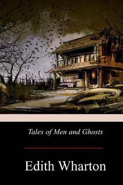 portada Tales of Men and Ghosts (in English)