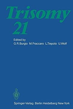 portada trisomy 21: an international symposium convento delle clarisse, rapallo, italy, november 8 10, 1979 (en Inglés)