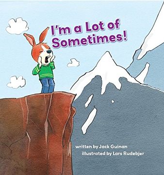 portada I'm a Lot of Sometimes: A Growing-Up Story of Identity