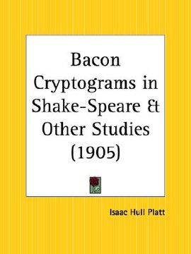 portada bacon cryptograms in shake-speare and other studies (en Inglés)