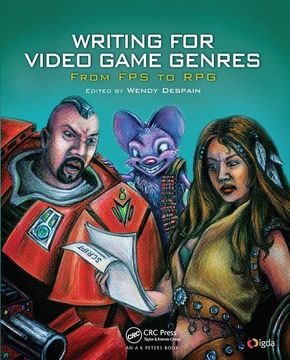 portada Writing for Video Game Genres: From Fps to RPG (in English)