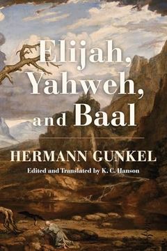 portada Elijah, Yahweh, and Baal (en Inglés)