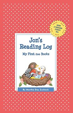 portada Jon's Reading Log: My First 200 Books (Gatst) (Grow a Thousand Stories Tall) (en Inglés)