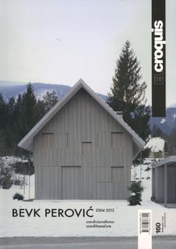 portada El Croquis 160: Bevk Perovic 2004-2012 Conditionalism 