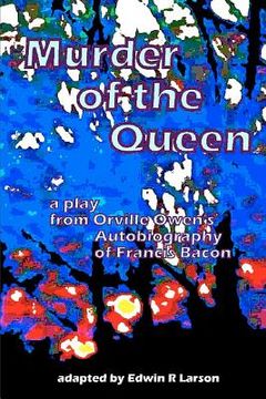 portada murder of the queen - the play (en Inglés)