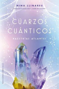 portada CUARZOS CUANTICOS (in Spanish)