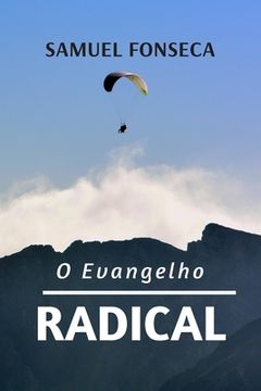 portada O Evangelho Radical (en Portugués)