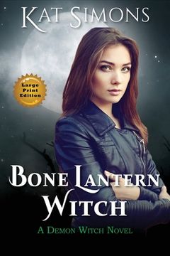 portada Bone Lantern Witch: Large Print Edition (en Inglés)