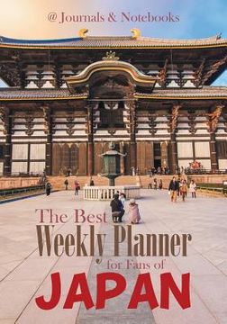 portada The Best Weekly Planner for Fans of Japan (en Inglés)