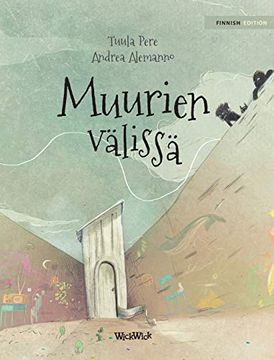 portada Muurien Vã¤Lissã¤: Finnish Edition of "Between the Walls" (en Finlandés)