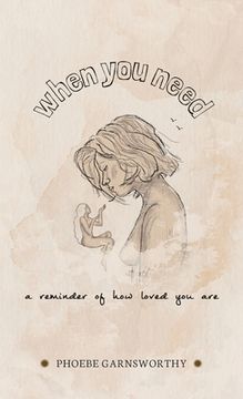 portada When You Need a Reminder of How Loved You Are: a nurturing book to motivate and inspire (en Inglés)