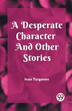 portada A Desperate Character And Other Stories