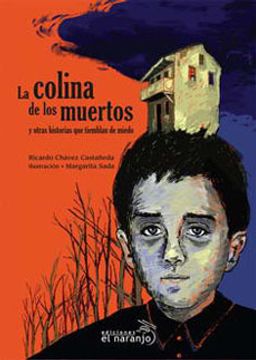portada colina de los muertos y otras historias que tiemblan de miedo (in Spanish)