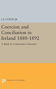 portada Coercion and Conciliation in Ireland 1880-1892 (Princeton Legacy Library) 