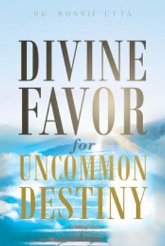 portada Divine Favor for Uncommon Destiny (en Inglés)