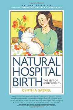 portada Natural Hospital Birth 2nd Edition: The Best of Both Worlds (en Inglés)