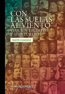 portada Con las Suelas al Viento: Viajeros, Eruditos y Aventureros (in Spanish)