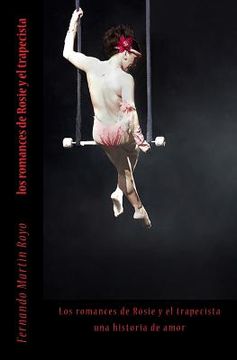 portada Los romances de Rosie y el trapecista