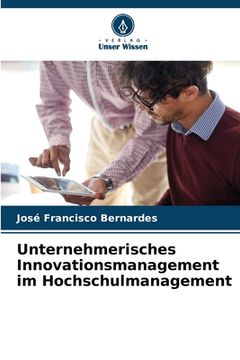 portada Unternehmerisches Innovationsmanagement im Hochschulmanagement (en Alemán)