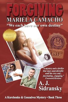 portada Forgiving Mariela Camacho Large Print: A Kurchenko & Gonzalves Mystery - Book Three