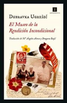 portada Museo de la Rendicion Incondicional, El (in Spanish)