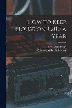 portada How to Keep House on £200 a Year (en Inglés)