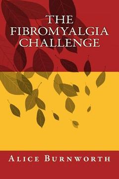 portada The Fibromyalgia Challenge (en Inglés)