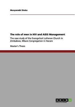 portada the role of men in hiv and aids management (en Inglés)