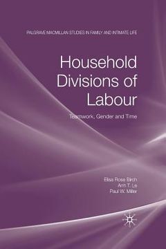 portada Household Divisions of Labour: Teamwork, Gender and Time (en Inglés)