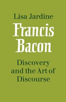 portada Francis Bacon: Discovery and the art of Discourse (in English)