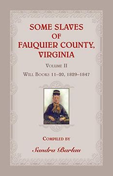 portada Some Slaves of Fauquier County, Virginia, Volume ii (in English)