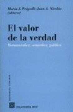 el valor de la verdad.