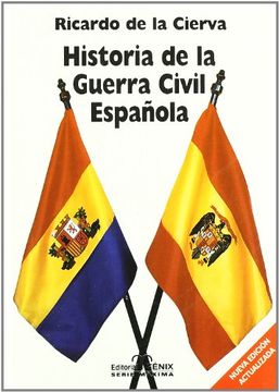 portada Historia de la Guerra Civil Española (in Spanish)