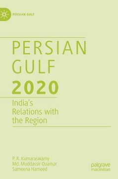 portada Persian Gulf 2020: India’S Relations With the Region (in English)