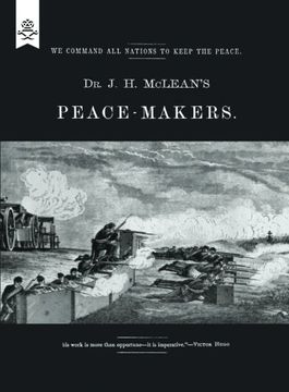 portada Dr J H McLean's Peace-Makers
