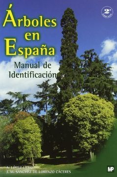 arboles en españa. manual de identificación (in Spanish)