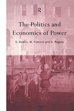portada The Politics and Economics of Power (en Inglés)