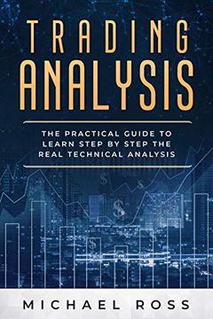portada Trading Analysis: The Practical Guide to Learn Step by Step the Real Technical Analysis (2) (en Inglés)