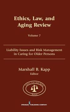 portada ethics, law, and aging review, volume 7: liability issues and risk management in caring for older persons (in English)