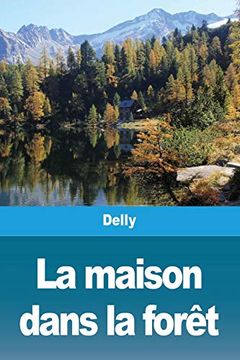 portada La Maison Dans la Forêt (en Francés)