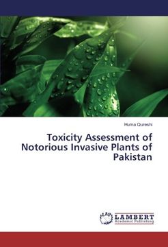 portada Toxicity Assessment of Notorious Invasive Plants of Pakistan