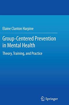 portada Group-Centered Prevention in Mental Health: Theory, Training, and Practice (en Inglés)