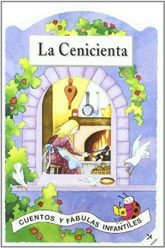 portada Cenicienta, La (Cuentos y Fábulas Infantiles) (in Spanish)