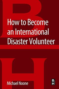 portada How to Become an International Disaster Volunteer (in English)