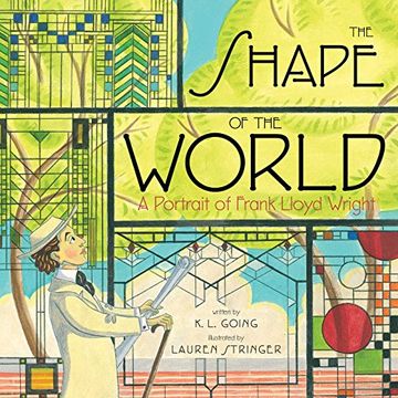 portada The Shape of the World: A Portrait of Frank Lloyd Wright 