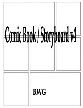 portada Comic Book / Storyboard v4: 200 Pages 8.5" X 11" (en Inglés)